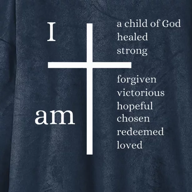 I am a child of God Hooded Wearable Blanket