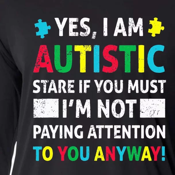 I Am Autistic Funny Autism Awareness Acceptance Puzzle Cooling Performance Long Sleeve Crew