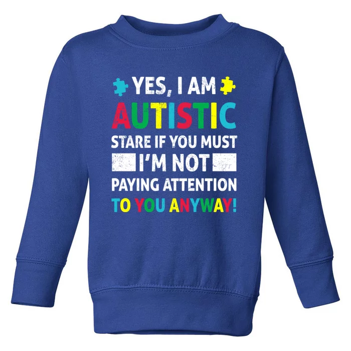 I Am Autistic Funny Autism Awareness Acceptance Puzzle Cute Gift Toddler Sweatshirt