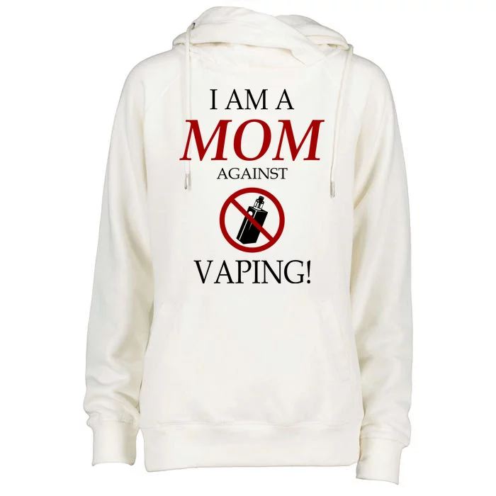 I Am A Mom Against Vaping Womens Funnel Neck Pullover Hood