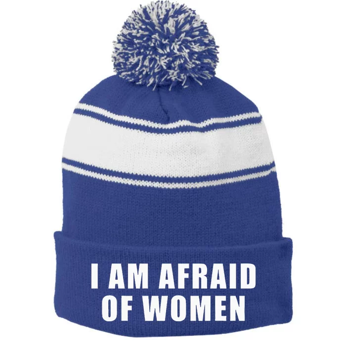 I Am Afraid Of Women Funny Stripe Pom Pom Beanie