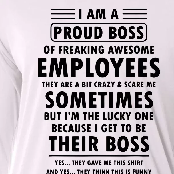 I Am A Proud Boss Of Freaking Awesome Employees Funny Boss Cooling Performance Long Sleeve Crew