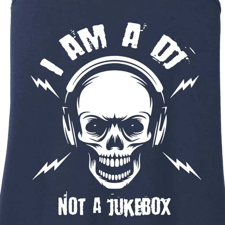 I Am A Dj Not A Jukebox Ladies Essential Tank