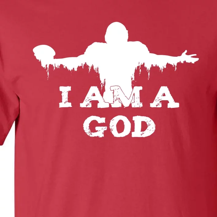 I Am A God Tall T-Shirt