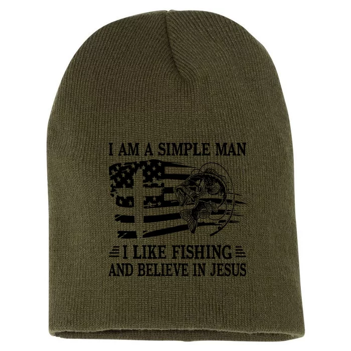 I An A Simple Man I Like Fishing And Believe In Jesus Christ Short Acrylic Beanie