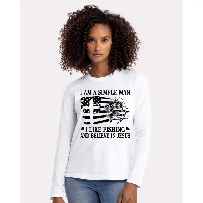 I An A Simple Man I Like Fishing And Believe In Jesus Christ Womens Cotton Relaxed Long Sleeve T-Shirt