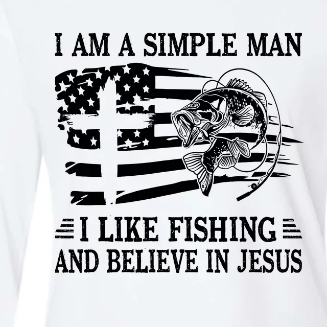 I An A Simple Man I Like Fishing And Believe In Jesus Christ Womens Cotton Relaxed Long Sleeve T-Shirt