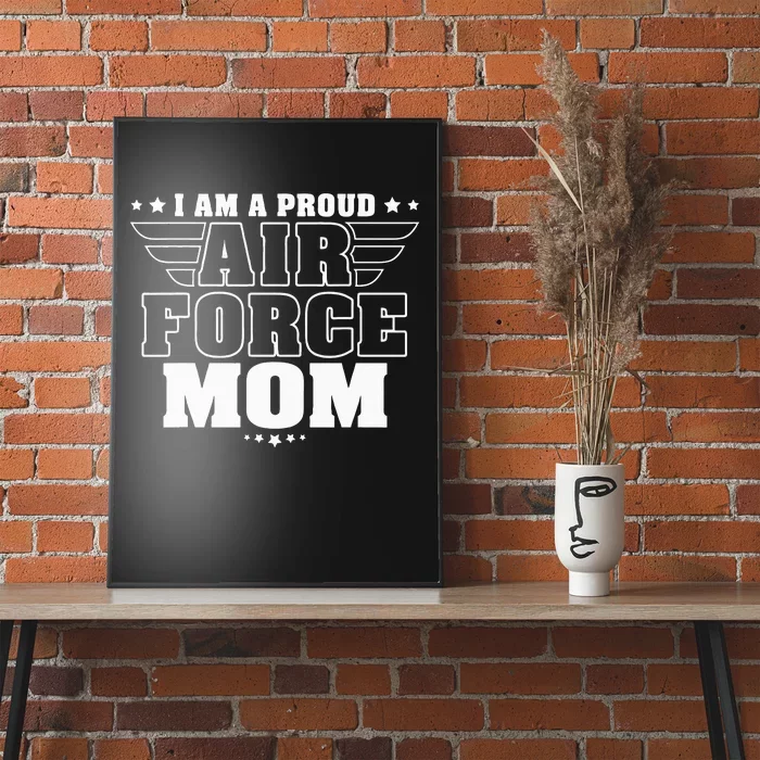 I Am A Proud Mom Patriotic Pride Military Mother Poster