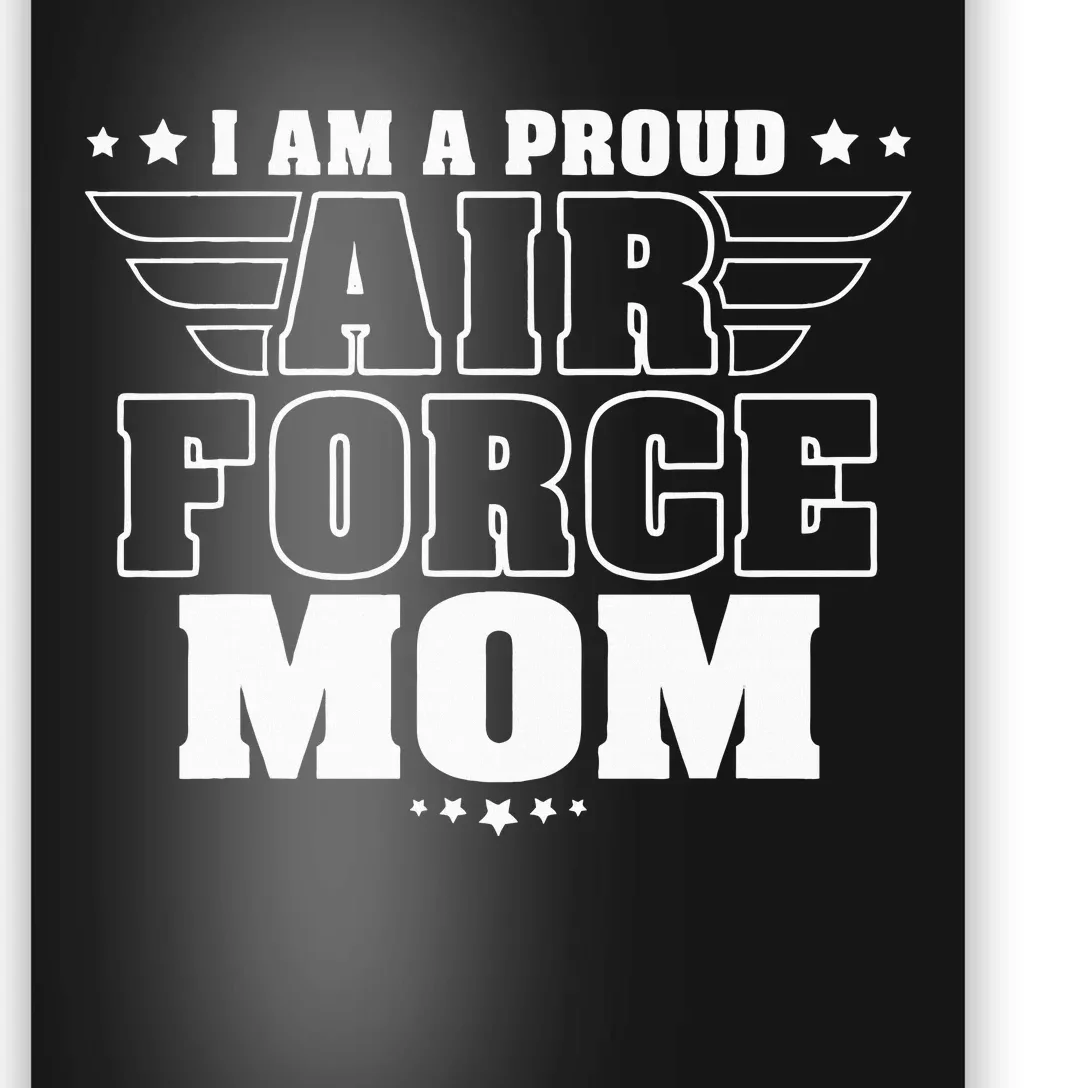 I Am A Proud Mom Patriotic Pride Military Mother Poster