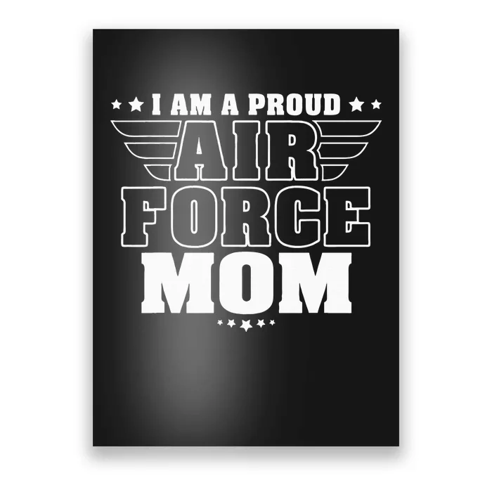 I Am A Proud Mom Patriotic Pride Military Mother Poster