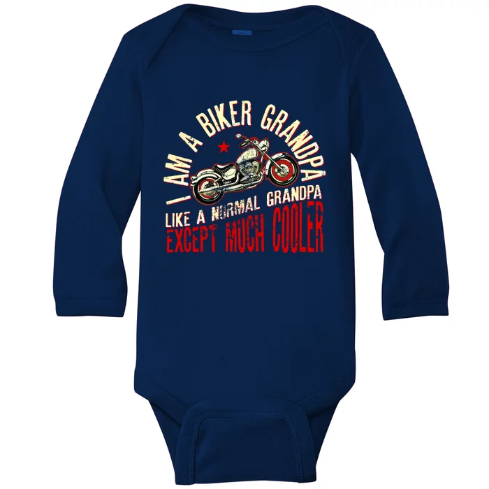 I Am A Biker Grandpa Funny Quote For Grandpa Motorbikes Gift Baby Long Sleeve Bodysuit