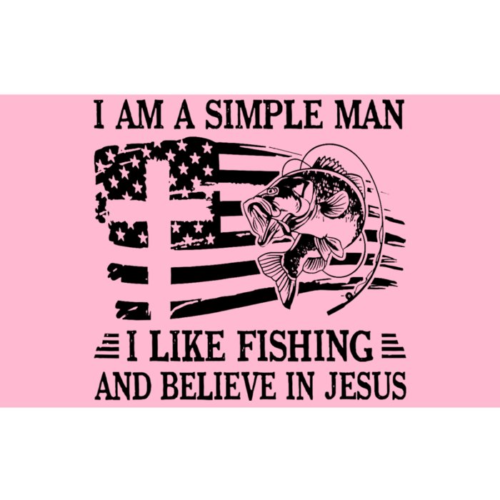 I Am A Simple Man I Like Fishing And Believe In Jesus Bumper Sticker