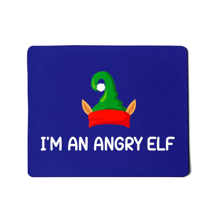 I'm An Angry Elf, Funny, Corny Christmas Jokes,, Sarcastic Mousepad