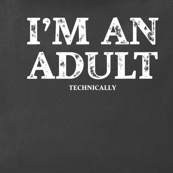 Im An Adult Technically Funny 18th Birthday Gift Zip Tote Bag