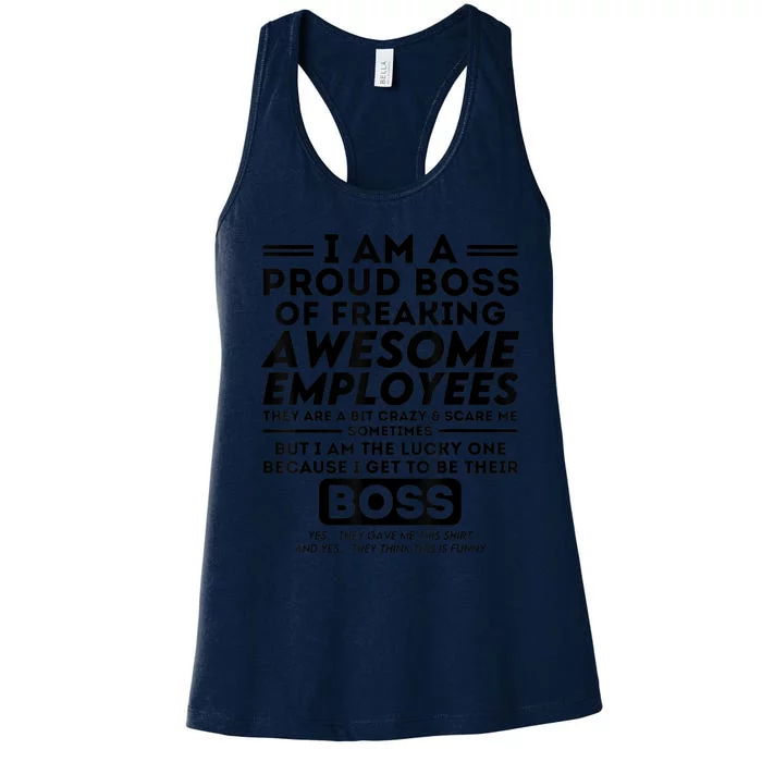 I Am A Proud Boss Of Freaking Awesome Employees | Funny Boss Women's Racerback Tank