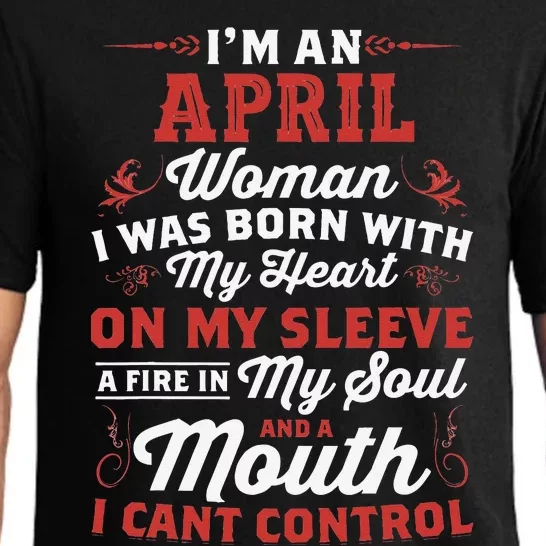 I'm An April Wo Queen Born In April Pajama Set