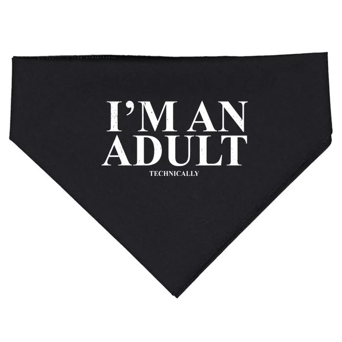 I'm An Adult Technically Funny Birthday Gift USA-Made Doggie Bandana