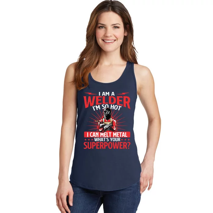 I Am A Welder What's Your Superpower Welding Ironworker Ladies Essential Tank