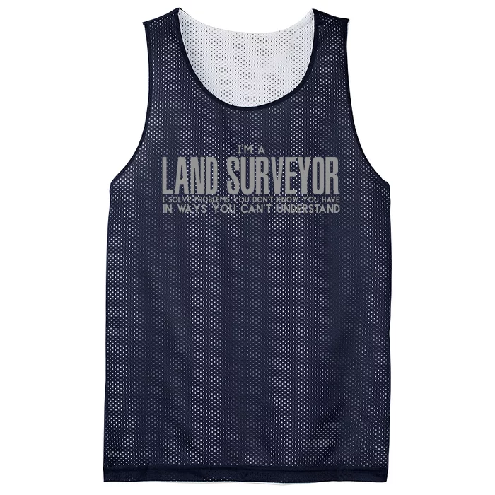 I Am A Land Surveyor T Mesh Reversible Basketball Jersey Tank