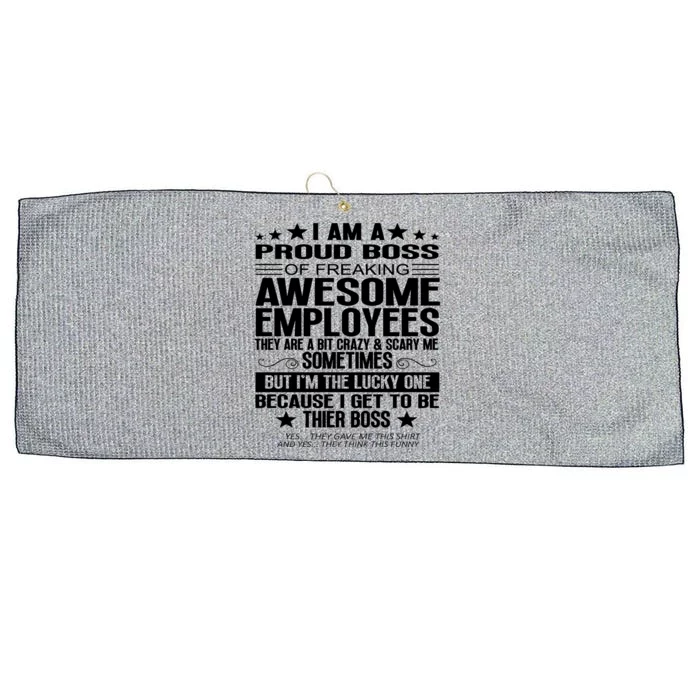 I Am A Proud Boss Of Freaking Awesome Employees Funny Boss Gift Large Microfiber Waffle Golf Towel