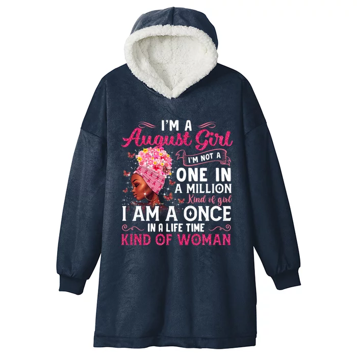 Im A August Afro Black Queen Leo Virgo Birthday Meaningful Gift Hooded Wearable Blanket