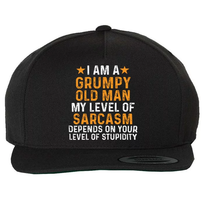 I Am A Grumpy Old Man My Level Of Sarcasm Wool Snapback Cap