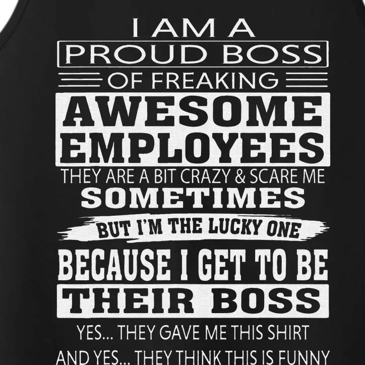 I Am A Proud Boss Of Freaking Awesome Employees Performance Tank