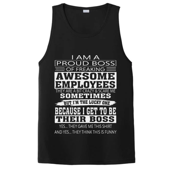 I Am A Proud Boss Of Freaking Awesome Employees Performance Tank