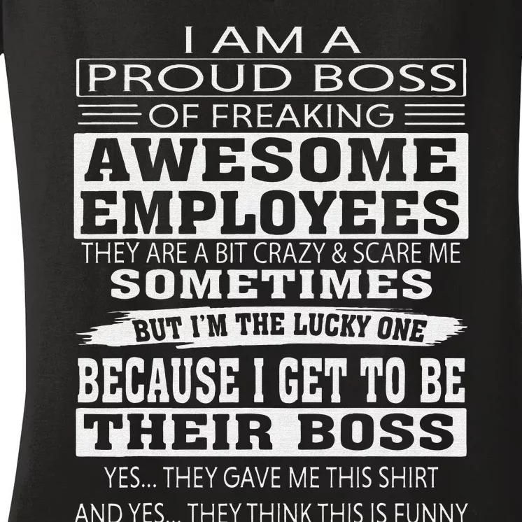 I Am A Proud Boss Of Freaking Awesome Employees Women's V-Neck T-Shirt