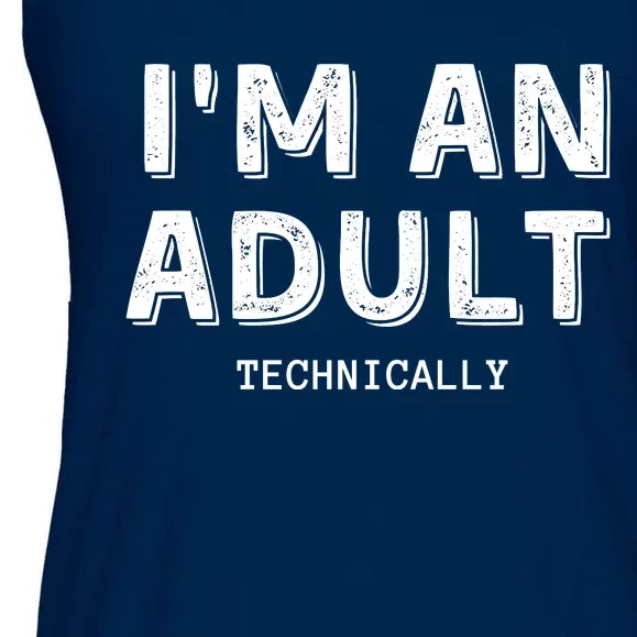 Im An Adult Technically Funny 18th Birim An Adult Technically Ladies Essential Flowy Tank