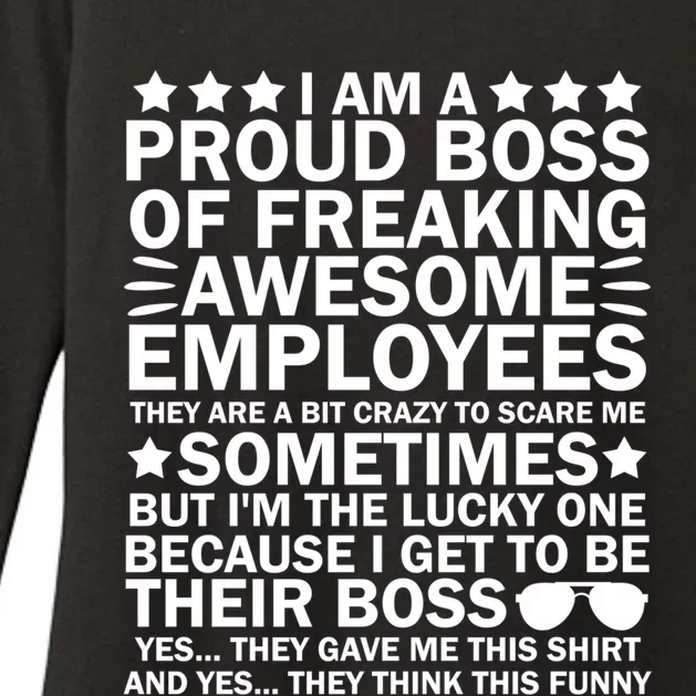 I Am A Proud Boss Of Freaking Awesome Employees Funny Boss Great Gift Womens CVC Long Sleeve Shirt