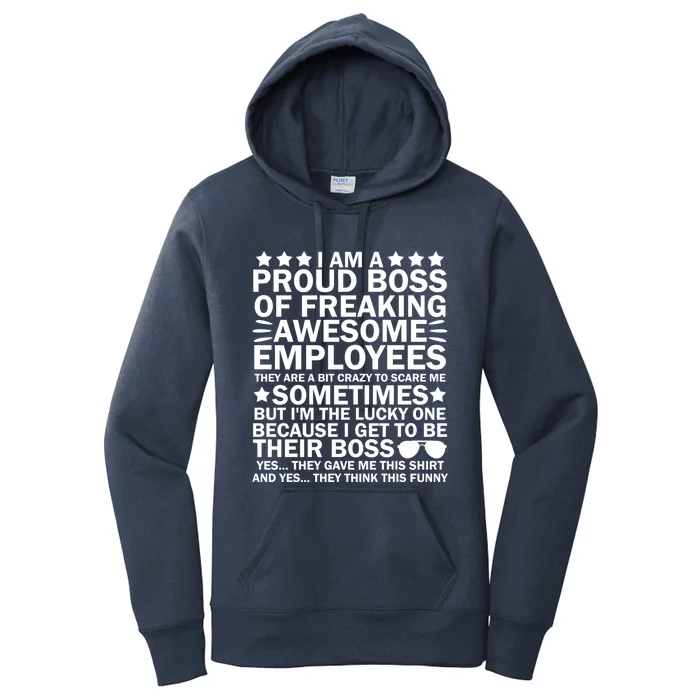 I Am A Proud Boss Of Freaking Awesome Employees Funny Boss Great Gift Women's Pullover Hoodie