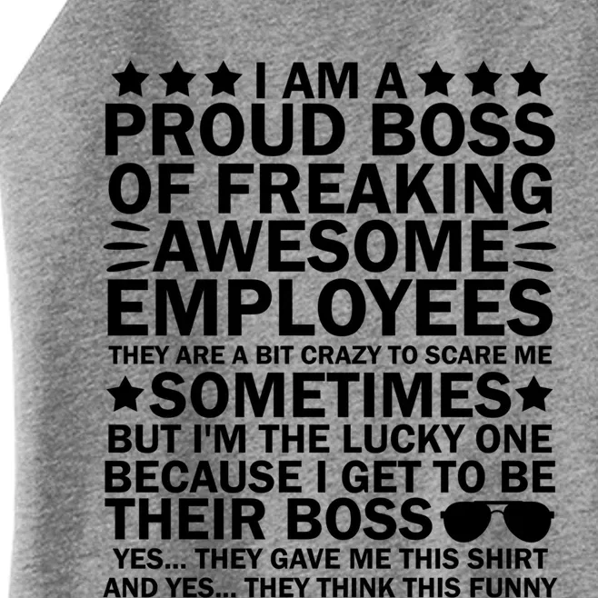 I Am A Proud Boss Of Freaking Awesome Employees Funny Boss Great Gift Women’s Perfect Tri Rocker Tank