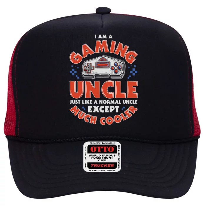 I Am A Gaming Uncle Funny Gamer Video Game Controller Retro Gift High Crown Mesh Trucker Hat