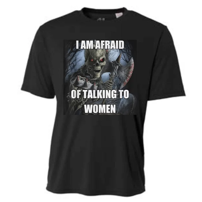 I Am Afraid Of Talking To Funny Hard Skeleton Meme Cooling Performance Crew T-Shirt