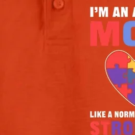 I’M An Autism Mom Just Like Normal Mom But Stronger Funny Gift Dry Zone Grid Performance Polo