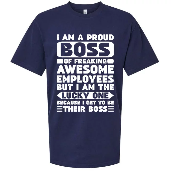 I Am A Proud Boss Of Freaking Awesome Employees Funny Gift Sueded Cloud Jersey T-Shirt