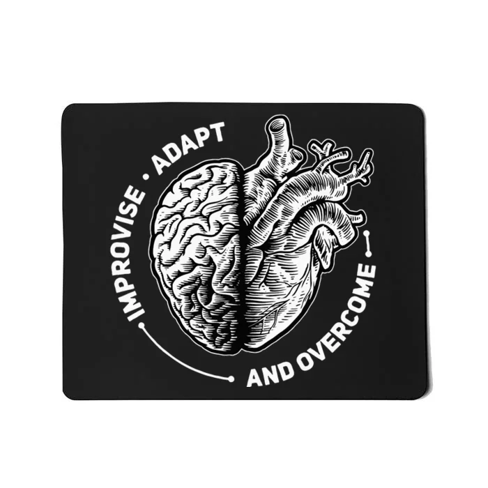 Improvise Adapt And Overcome Encouraging Doctor Heart Love Mousepad