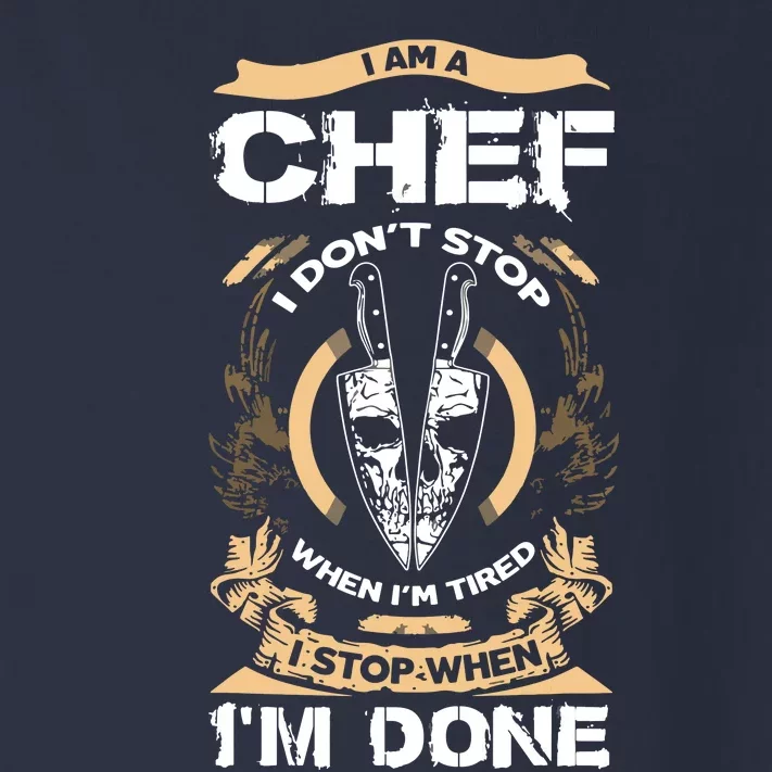 I Am A Chef T I Dont Stop When Im Tired T Toddler Long Sleeve Shirt