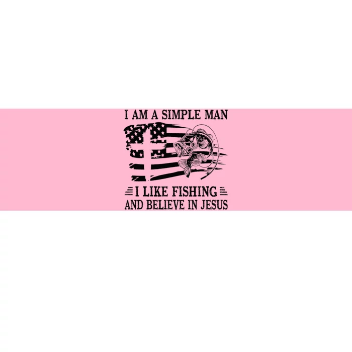 I An A Simple Man I Like Fishing And Believe In Jesus Christ Bumper Sticker