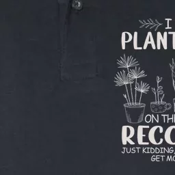 I Am A Plantaholic On The Road To Recovery Funny Plant Lover Softstyle Adult Sport Polo