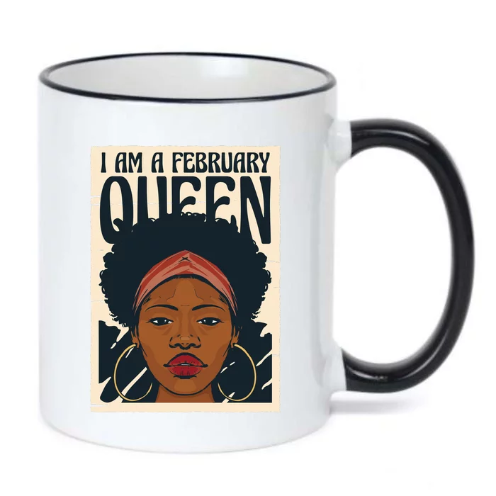 I Am A February Queen Gift For Her Black Color Changing Mug