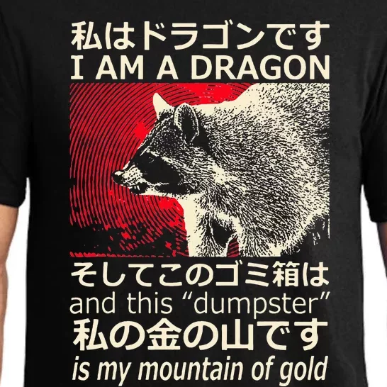 I Am A Dragon And This Dumpster Is My Mountain Pajama Set