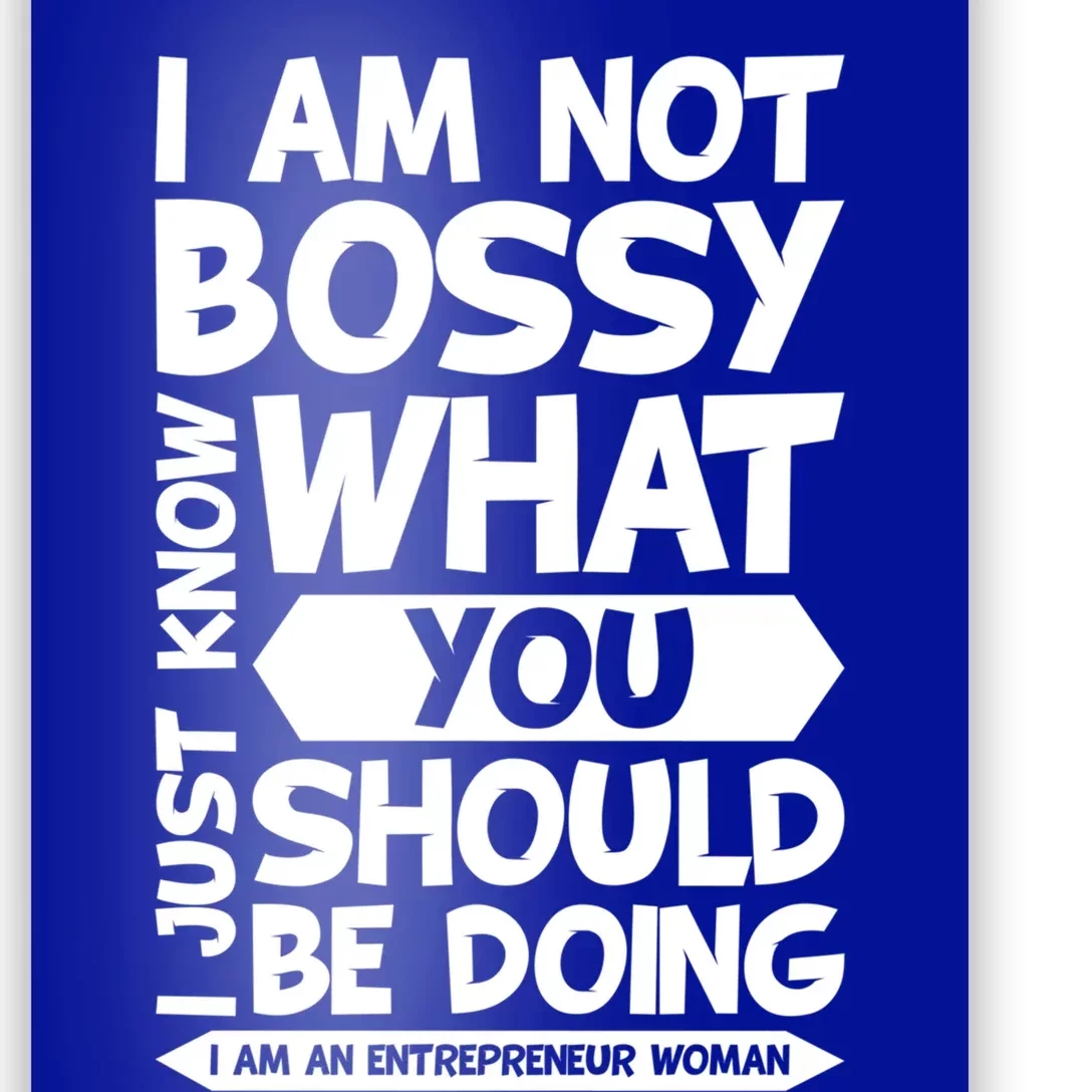 I Am An Entrepreneur Boss Ceo Small Business Owner Gift Poster