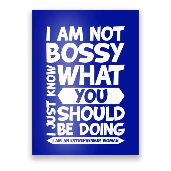 I Am An Entrepreneur Boss Ceo Small Business Owner Gift Poster