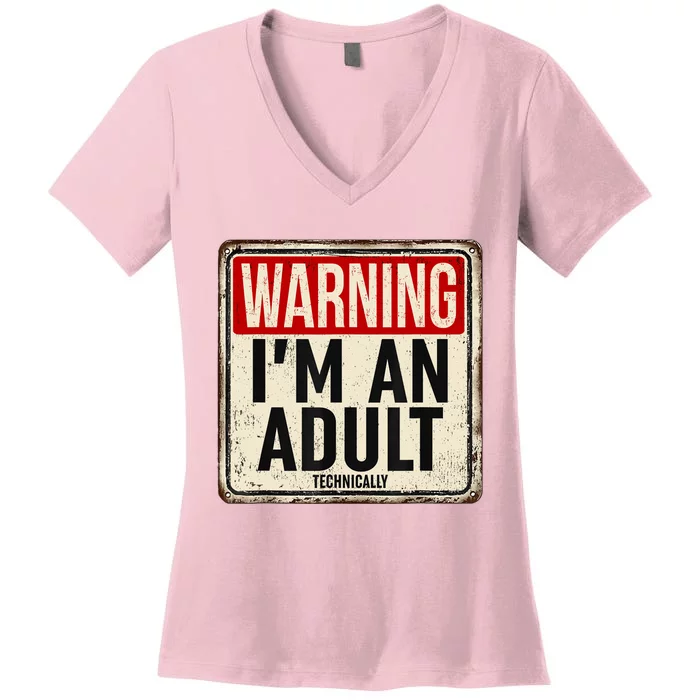 Im An Adult Technically Funny 18th Birthday 18 Year Old Women's V-Neck T-Shirt