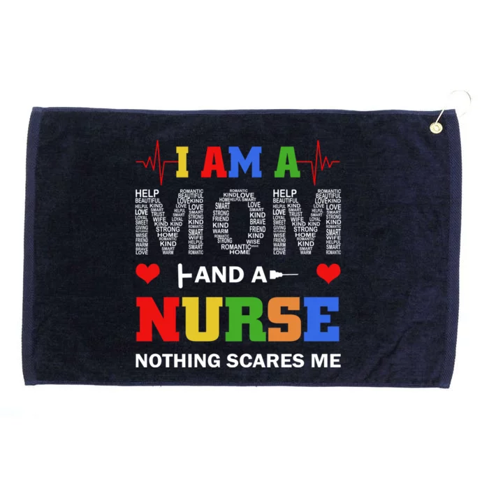 I Am A Mom And A Nurse Nothing Scares Me Nurse Mothers Day Great Gift Grommeted Golf Towel