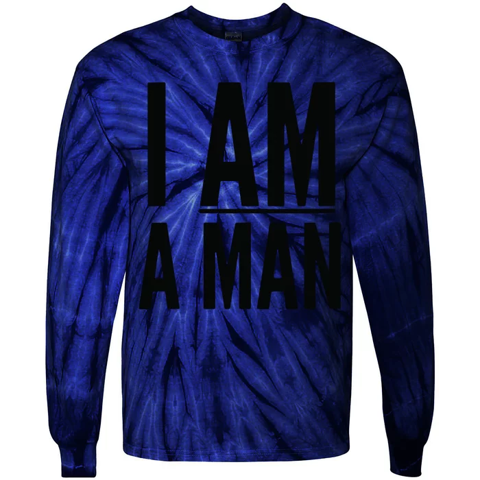 I Am A Man Civil Rights Tie-Dye Long Sleeve Shirt