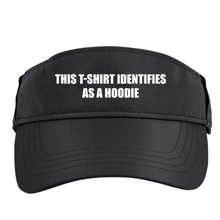 Identifies As A Hoodie New Adult Drive Performance Visor