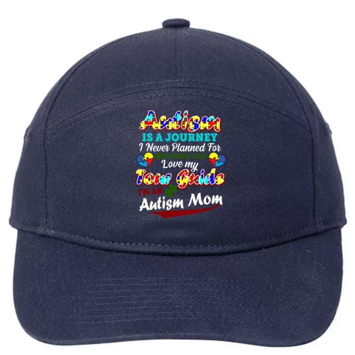 I'm An Autism Mom Tour Guide Quote 7-Panel Snapback Hat